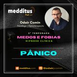 #175 | Hipnose para Superar o Pânico | Supere seus Medos | Odair Comin