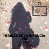 Heridas infancia. Ft. Viri
