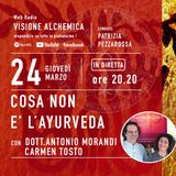 DOTT. ANTONIO MORANDI E CARMEN TOSTO - COSA NON E' L'AYURVEDA