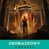 Indiana Jones i Zakon Olbrzymów: Indiana wciąż daje radę?