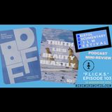 FLICKS Ep 103:  Bristol Documentary Film Festival (1st Year of BDFF...!)