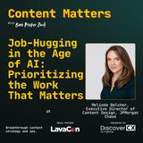 Job-Hugging in the Age of AI: Prioritizing the Work That Matters