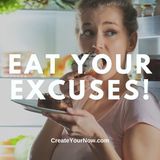 3538 Eat Your Excuses