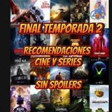 Final de temporada 2 Balance y recomendaciones sin spoilers