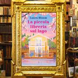 Laura Bloom: "La piccola libreria del lago"