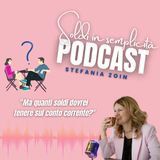 "Ma quanti soldi dovrei tenere sul conto corrente?"