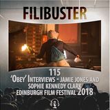 115 - 'Obey' Interviews - Jamie Jones & Sophie Kennedy Clark (EIFF 2018)
