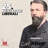 #11: Carl Menger, con Raimondo Cubeddu - 25 Pensatori Liberali