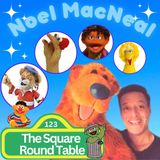A chat with Puppeteer: Noel MacNeal( Bear in The Big Blue House, Sesame Street)