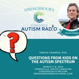 Questions from Kids on the Autism Spectrum: Dr. Temple Grandin