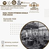 CRX EP 28: Nail Your 2024 Fitness Goals