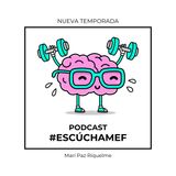 Podcast #EscúchamEF