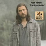 Noah Kahan's "The Great Divide" (Ep. 8)