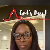 S1 E268 - God’s Day with Lady Aunqunic Collins on 12.16.2020