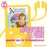 Riscoprire la voce quando non la conosciamo davvero