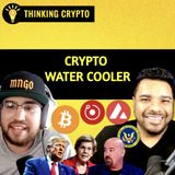 Cypto Water Cooler: Donald Trump Bitcoin, Elizabeth Warren vs John Deaton, Avalanche Avax Goes Down, Render & AI Tokens Ep010