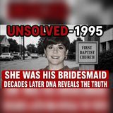 His Wedding Bridesmaid Was Murdered in Texas in 1995 | Cold Case Solved