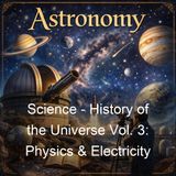 Science - History of the Universe Vol 3 Physics Electricity - Francis Rolt-Wheeler - Part 2