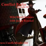 Episode 62  Wild West Outlaws with Justin Rimmel