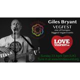 VegFest: Europe's Biggest Vegan Festival | Awakening with Giles Bryant & Guests