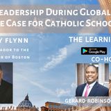 Ambassador Ray Flynn on Public Leadership During Global Crisis & the Case for Catholic Schools
