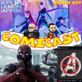 Issue 607: Just 2 KPop Demon Hunters Fans Talking Anarchy Avengers & Theatrical Windows