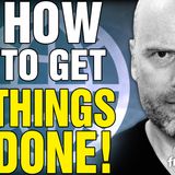 6476 How to GET THINGS DONE! X/Twitter Livestream