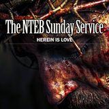 BIBLE BELIEVERS SUNDAY SERVICE: Herein Is Love