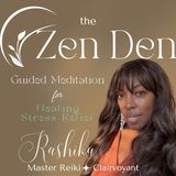 Welcome To The Zen Den