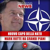Nuovo Capo Della Nato: Mark Rutte Ha Grandi Piani!
