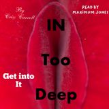 In Too Deep-Story 5-Wolfmans Bite