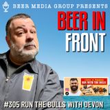 305 Run The Bulls With Devon