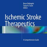 Ischemic Stroke Therapeutics: A Comprehensive Guide