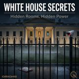 White House Secrets - Uncover the hidden truths with Alex Calder