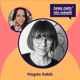 010: Relacje w rodzeństwie, czyli jak wspierać sojusze | Magda Sabik