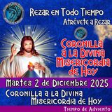 🔴Coronilla a la Divina Misericordia de Hoy Martes 2 de Diciembre 2025. 🙏    