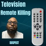 TV Remote Killing