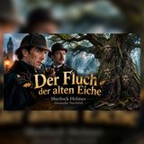 Eine Leiche unter der Eiche – Sherlock Holmes | Sherlock Holmes Hörspiel