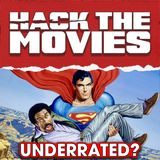 Is Superman III The Most Underrated Superman Movie - Hack The Movies (#374)