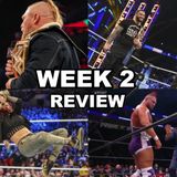 Raw Was A Horrible Show | Week 2 Of Wrestling