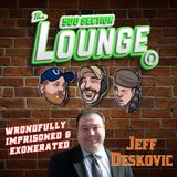 E160 Jeff Deskovic Tells His Story In the Lounge!