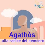 AGHATOS (ἀΓΑΘΌΣ), ALLA RADICE DEL PENSIERO - Aristotele