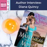 #471 Author Interview: The Marquess Makes His Move by Diana Quincy