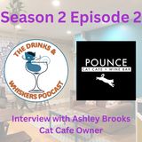 S2E2: Interview with Cat Cafe Owner, Ashley Brooks