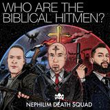 139: Who Are The Biblical Hitmen?