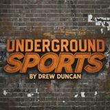 Underground Sports by Drew Duncan 09-16-2024