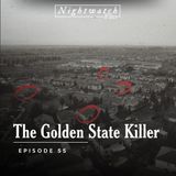#55: The Golden State Killer - How a Family Tree Ended a 40-Year Manhunt