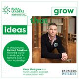 Richard Dawkins | A farmer’s rural leadership journey