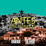 Episodio 1: Antes del estallido