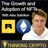 Rairble Co-Founder Alex Salnikov Interview - NFTs, Rarible Protocol, Ethereum Gas Fees, Visa Cryptopunk NFT